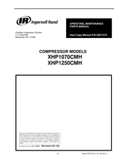 Ingersoll-Rand XHP1250CMH Operating, Maintenance And Spare Parts Manual