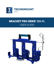 Technimount System BRACKET PRO 120-FL Series User Manual