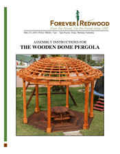 Forever Redwood THE WOODEN DOME PERGOLA Assembly Instructions Manual