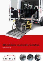 TRIBUS Wheelchair accessible minibus User Manual