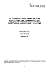 Gastrodomus WINE168DZX Directions For Installation, Use And Maintenance