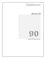 Cablescan 90 Series Setup Manual
