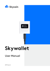 Skycoin Skywallet User Manual