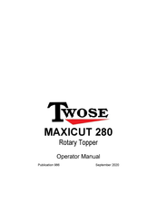 Twose MAXICUT 280 Operator's Manual