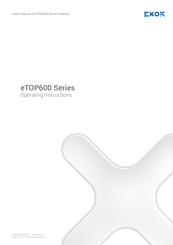 Exor eTOP605 Operating Instructions Manual