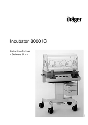 Dräger Incubator 8000 IC Instructions For Use Manual