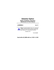 Wood-mizer LX450DB-A Safety, Installation, Operation, Maintenance & Parts Manual