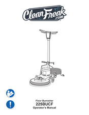 CleanFreak 225BUCF Operator's Manual