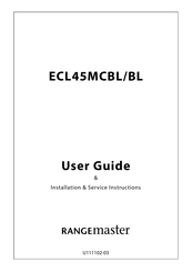 Rangemaster ECL45MCBL/BL User Manual & Installation & Service Instructions