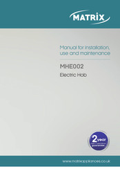 Matrix MHE002 Manual For Installation, Use And Maintenance
