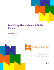 NMS Communications Vision VS 5000 Installing