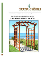 Forever Redwood ARCHED GARDEN ARBOR Assembly Instructions Manual