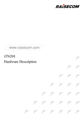 Raisecom iTN201 Hardware Description