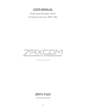 Zaxcom ZMT3-FLEX User Manual