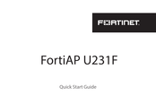 Fortinet FortiAP U231F Quick Start Manual