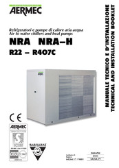 AERMEC NRA-H Technical And Installation Booklet
