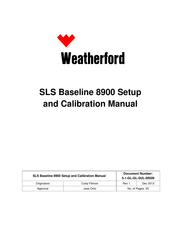 Weatherford SLS Baseline 8900 Installation, Setup And Calibration Manual