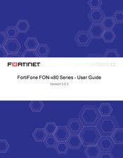 Fortinet FortiFone FON 80 Series User Manual