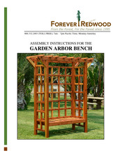 Forever Redwood GARDEN ARBOR BENCH Assembly Instructions Manual