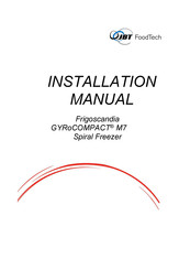 JBT FoodTech Frigoscandia GYRoCOMPACT M7 Installation Manual