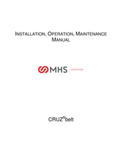 MHS Boilers CRUZ belt Installation, Operation & Maintenance Manual