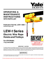 Yale HOISTS LEW-1 Series Operating & Maintenance Instructions With Parts List