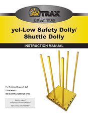 SAW TRAX yel-Low Safety Dolly Instruction Manual