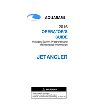 Aquanami JETANGLER Operator's Manual