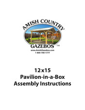 Pool Warehouse AMISH COUNTRY GAZEBOS Pavilion-in-a-Box Assembly Instructions Manual