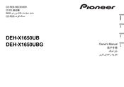Pioneer DEH-X1650UBG Owner's Manual