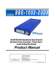 Cobalt Digital Inc BBG-1002-2UDX Product Manual