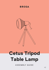 BROSA Cetus Tripod Table Lamp Assembly Manual