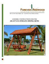Forever Redwood JEAN'S ULTIMATE SWING SETS Assembly Instructions Manual