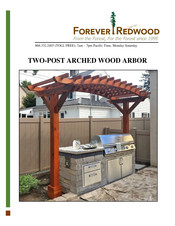 Forever Redwood TWO-POST ARCHED WOOD ARBOR Assembly Instructions Manual