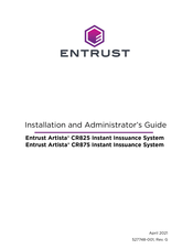 Entrust Artista CR825 Installation And Administrator's Manual