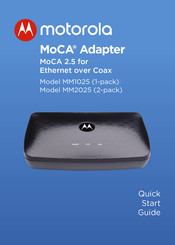 Motorola MoCA MM2025 Quick Start Manual