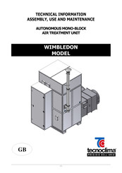Tecnoclima WIMBLEDON 145 Technical Information Assembly, Use And Maintenance Instructions