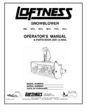 LOFTNESS 721L Operator's Manual / Parts Book