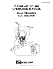 Farm Fans SCATTERGRAIN FFD-3000VS Installation And Operation Manual