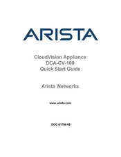 Arista CloudVision DCA-CV-100 Quick Start Manual