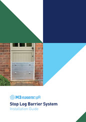 M3 Stop Log Barrier Installation Manual