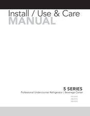 Viking Range VBUI5241 Install / Use & Care Manual