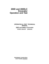 Worldwide Construction And Forestry Division 200DLC Operation & Technical Manual