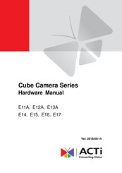 ACTi E16 Hardware Manual