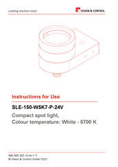 Vision & Control SLE-150-W5K7-P-24V Instructions For Use Manual