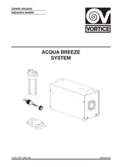 Vortice ACQUA BREEZE SYSTEM Instruction Booklet