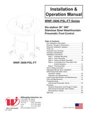 Willoughby Industries WWF-3606-PSL-FT Series Installation & Operation Manual