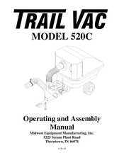 Midwest Equipment Manufacturing TRAIL VAC 520C Operating And Assembly Manual