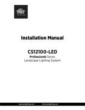 P. M. Lighting CS12100-LED Installation Manual