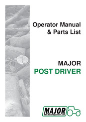 Major POST DRIVER Operator's Manual & Parts List